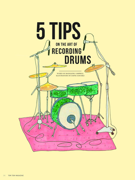 Tom Tom Magazine Issue 19: In The Studio - Drummers | Music | Feminism: Shop Tom Tom