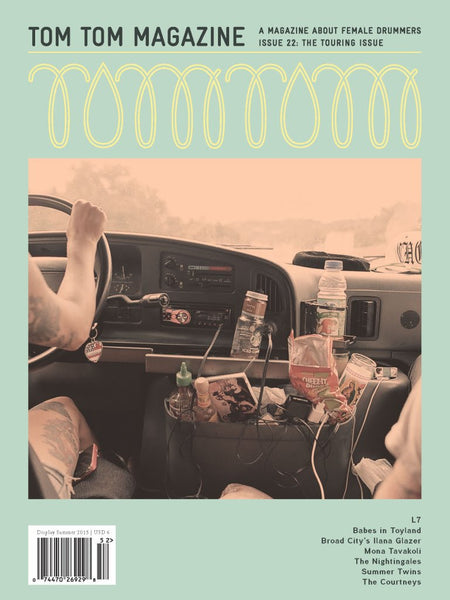 Tom Tom Magazine Issue 22:  The Touring Issue - Drummers | Music | Feminism: Shop Tom Tom