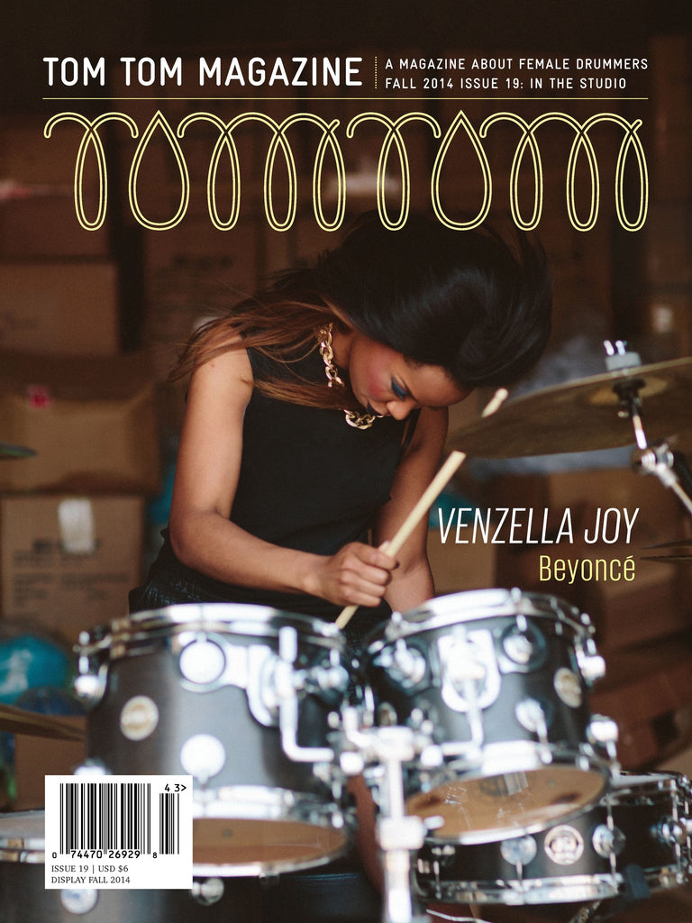 Tom Tom Magazine Issue 19: In The Studio - Drummers | Music | Feminism: Shop Tom Tom