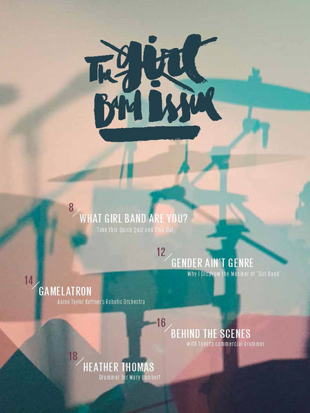 Tom Tom Magazine Issue 21:  The Girl Band Issue - Drummers | Music | Feminism: Shop Tom Tom
