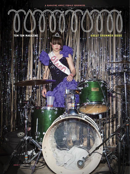 Tom Tom Magazine Issue 7 - Drummers | Music | Feminism: Shop Tom Tom