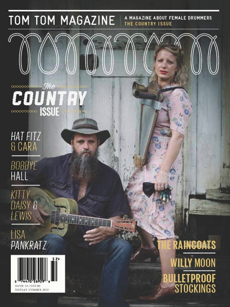 Tom Tom Magazine Issue 14: The Country Issue - Drummers | Music | Feminism: Shop Tom Tom