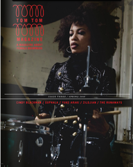 Tom Tom Magazine Issue 3: Cindy Blackman Santana
